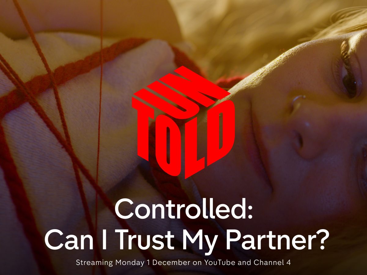 Close up of a women bound by string, and the UNTOLD series logo and the caption 'Controlled: Can I Trust My Partner?'